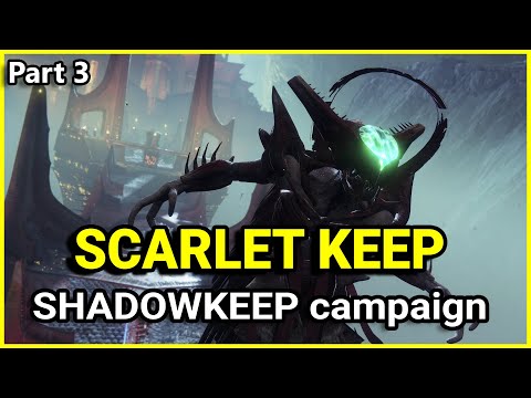 The Scarlet Keep strike - Destiny 2 Shadowkeep campaign (Part 3)
