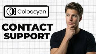 How To Contact Colossyan Support (Quick Guide)