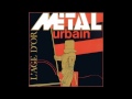 Métal urbain - Atlantis