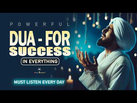 BEST DUA FOR SUCCESS IN EVERYTHING | Very Beautiful Dua Listen Everyday | Habibullah TV | #dua