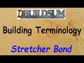Building Terminology Stretcher Bond