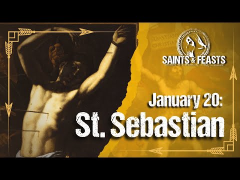 January 20: St. Sebastian, Martyr