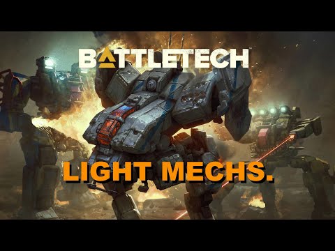 BATTLETECH: LIGHT MECHS