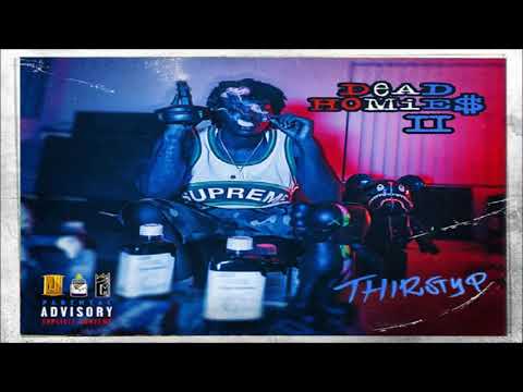 Thirsty P (Feat. Kur & Mozzy) - Neva Last [Dead Homie$ 2]