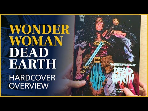 Wonder Woman Dead Earth Hardcover Overview