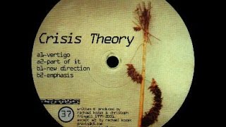 Crisis Theory - Part Of It