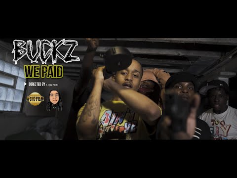 Buckz - We Paid (Official Music Video) | Shot By @ACGFILM
