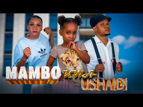 MAMBO KWA USHAHIDI _ Kp , Zebuu & Nayla _ FULL MOVIE