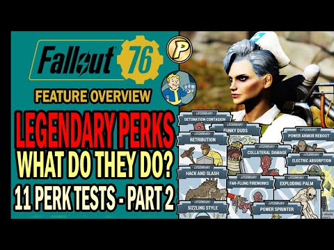 Fallout 76 – LEGENDARY PERKS: Here's What All the New Perk Cards Do! • Part 2 | Feature Overview
