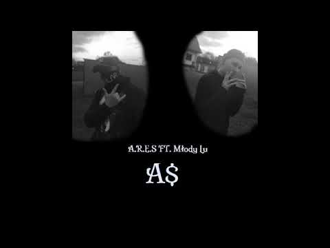 A.R.E.S. - A$ (feat. Młody Lu) (official audio)
