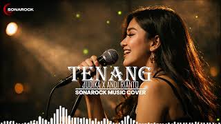 Download lagu TENANG - JUDIKA x ANDI RIANTO | VIDEO LYRIC BY SONAROCK MUSIC COVER  mp3