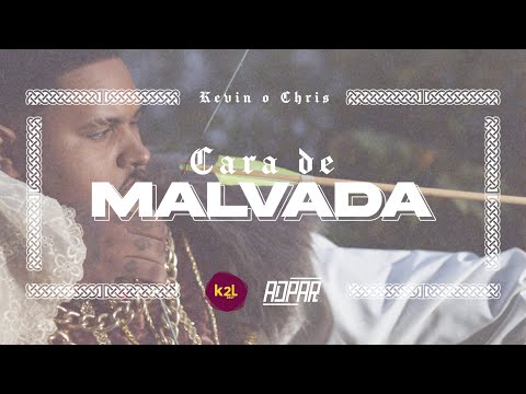 Kevin O Chris - Cara de Malvada (Clipe Oficial)