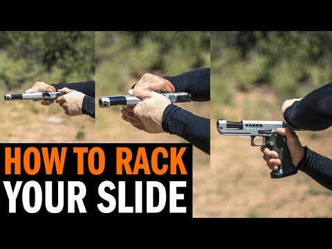 How To Rack Your Pistol Slide - Different Methods Discussed