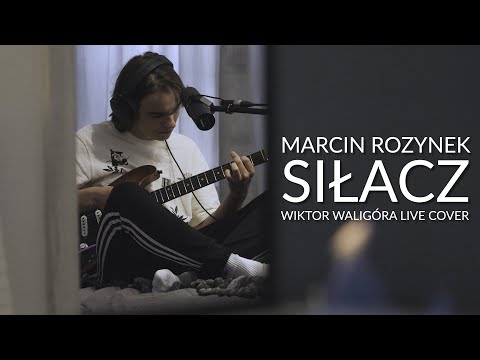 Marcin Rozynek - Siłacz (Wiktor Waligóra live cover)