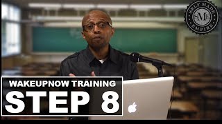 WakeUpNow | Wake Up Now Training - Step 8