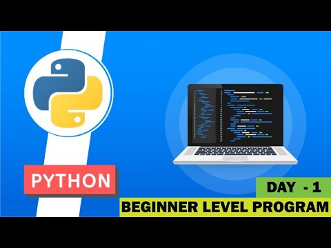 Python for Beginners |  Day - 1