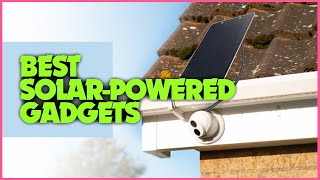 Best Solar Gadgets for Camping & Hiking!