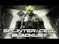 Splinter Cell Blacklist : A Primeira Meia Hora 