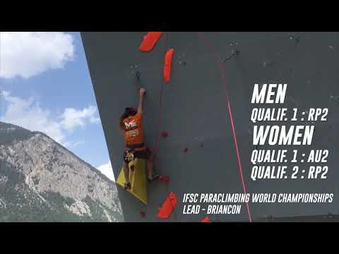 Qualifications - IFSC Paraclimbing world championships WEDNESDAY - lead - Briançon 2019
