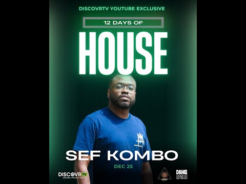 Sef Kombo - 12 days of House