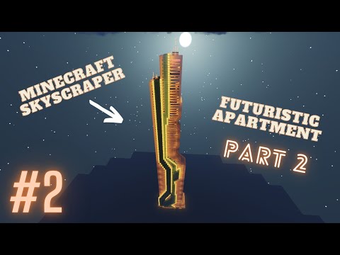 Minecraft: Futuristic Skyscraper Apartment +Interior (Tutorial Part 2)