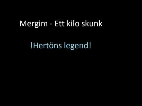 Mergim - ett kilo skunk