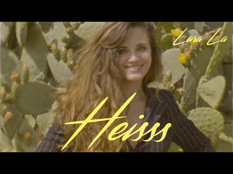 Lara La - Heisss (Official Video)