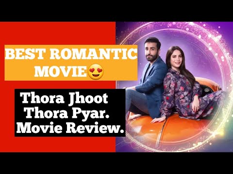 Thora Jhoot Thora Pyar Movie Review | #Humtv | Naeem Review
