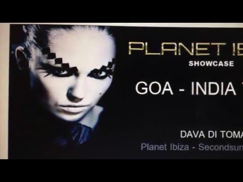 Planet Ibiza Goa Indian Tour 2016 with Dava Di Toma