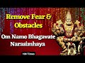 Om Namo Bhagavate Narasimhaya | Narasimha Chant To Remove Fear & Obstacle | 108 Times