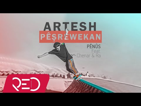 Artesh - Pênûs feat.Chenar & Ra [Official Audio]