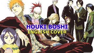 &quot;Houki Boshi&quot; - Bleach (English Cover)
