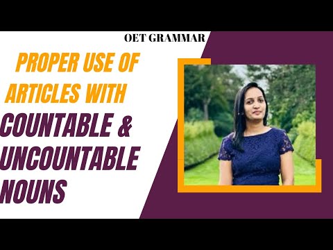 OET writing, proper use of articles with countable and uncountable nouns