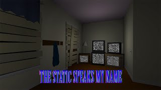 The Static Speaks My Name - The Things I say