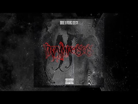 TRAMPOSOS- INFECTADOS HH x 81 GRAMS // DUXXE FT YOUNG DIEGX