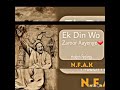 Ek Din Wo Zaroor Aayenge Nusrat Fateh Ali Khan