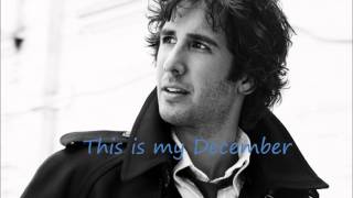 Josh Groban - My December [lyrics]