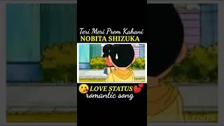 Teri Meri Prem Kahani -//nobita shizuka //love son