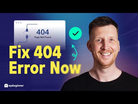 How to Fix WordPress 404 Errors Fast!