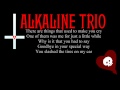 Alkaline Trio - Stupid Kid (Lyrics)