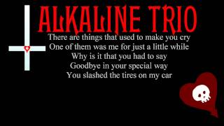 Alkaline Trio - Stupid Kid (Lyrics)