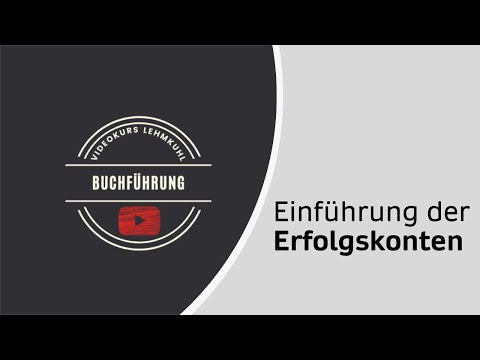 Fibu Folge 10 - Einführung der Erfolgskonten