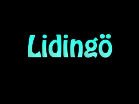 Learn How To Pronounce Lidingo