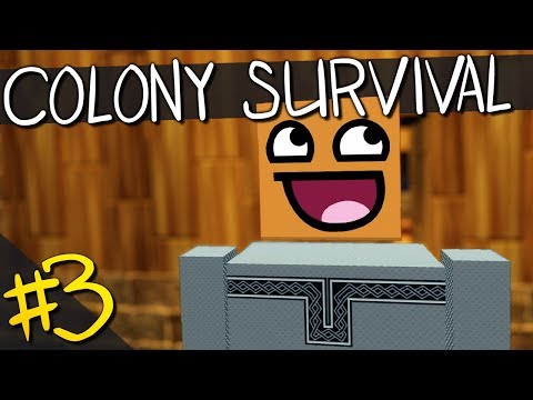 Colony Survival | PART 3 | STAN THE MAN