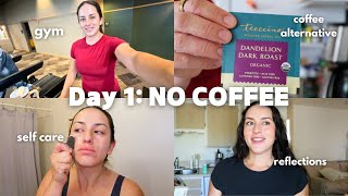 My First Day Without Coffee ☕️ Caffeine Free Vlog