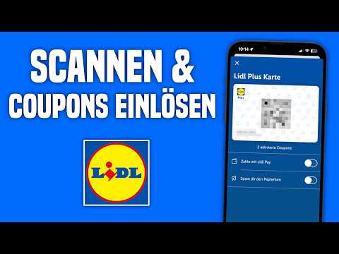 Lidl Plus app scan & activate instructions | Redeem Lidl Plus coupons