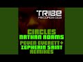 Circles (Peven Everett Remix)