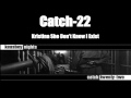 Catch-22 - Kristina She Don't Know I Exist [HQ]
