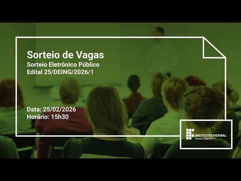 Sorteio Eletrônico Público | Edital 25/DEING/2026/1
