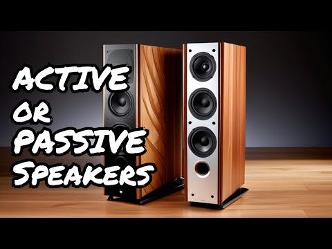 ACTIVE Speakers vs PASSIVE Speakers || Which is Right For You??